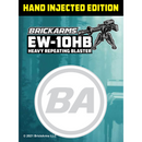 BA EW-10HB - Heavy Repeating Blaster-1